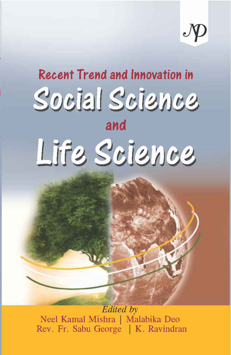 Recent Trend and Innovation in Social Science and Life Science